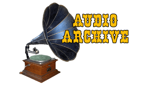 Listen to some audio archives